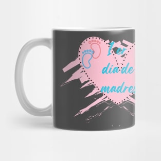 1er dia de madres Mug